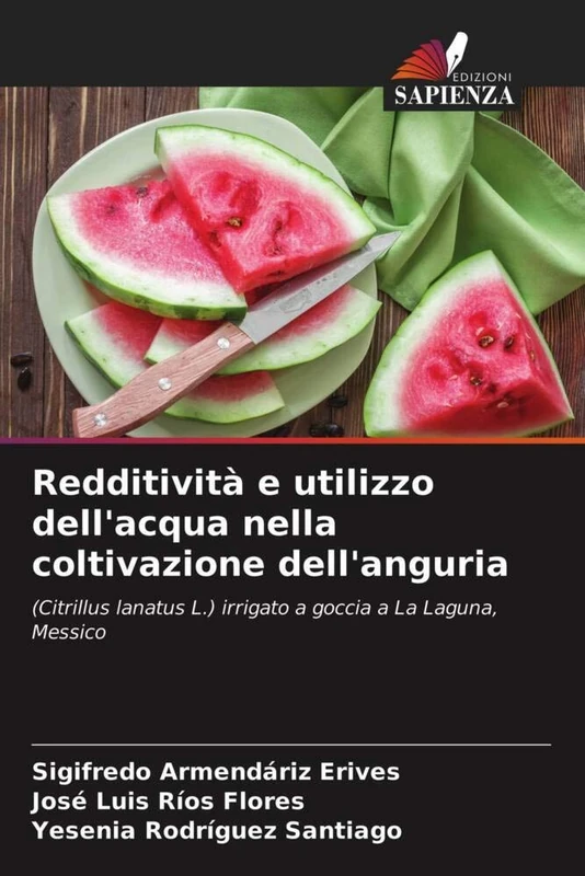 Redditività e utilizzo dell'acqua nella coltivazione dell'anguria: (Citrillus lanatus L.) irrigato a goccia a La Laguna, Messico - Image 1