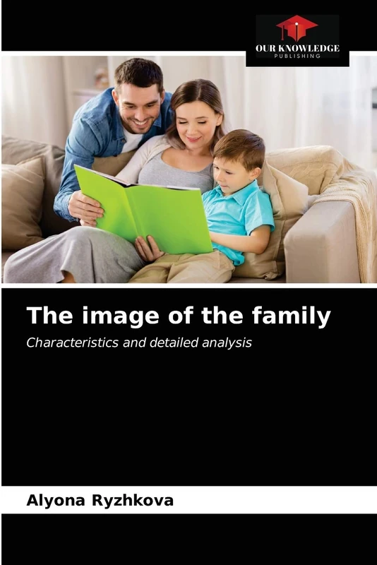 The image of the family: Characteristics and detailed analysis