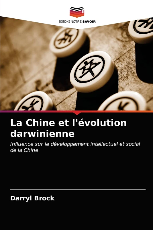 La Chine et l'évolution darwinienne: Influence sur le développement intellectuel et social de la Chine - Image 1