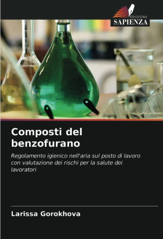 Composti del benzofurano: Regolamento igienico nell'aria sul posto di lavoro con valutazione dei rischi per la salute dei lavoratori - Image 1