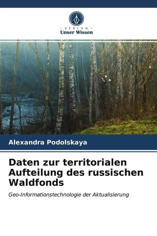 Daten zur territorialen Aufteilung des russischen Waldfonds: Geo-Informationstechnologie der Aktualisierung - Image 1