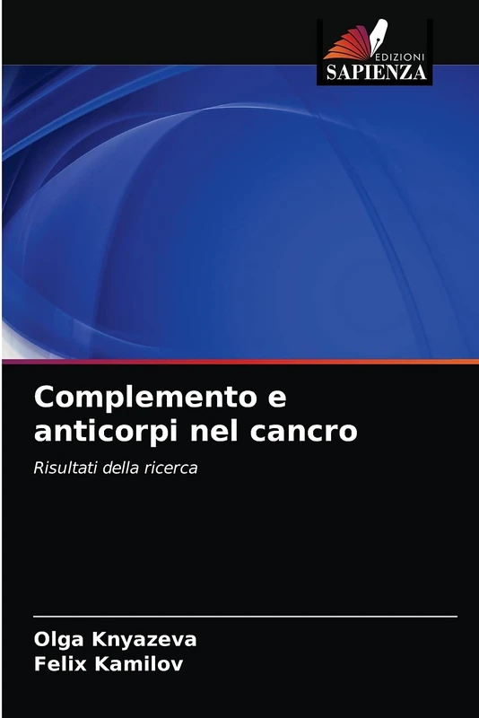 Complemento e anticorpi nel cancro: Risultati della ricerca