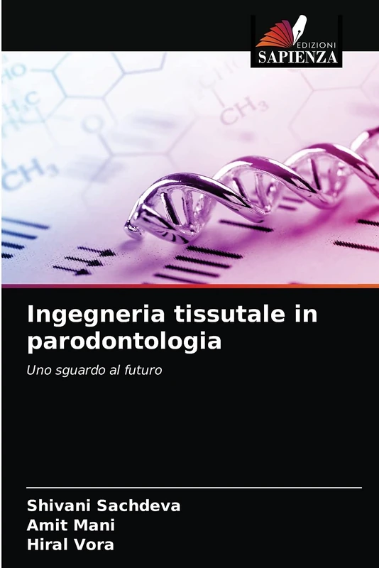 Ingegneria tissutale in parodontologia: Uno sguardo al futuro - Image 1