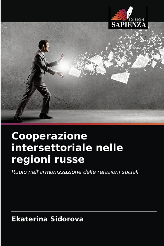Cooperazione intersettoriale nelle regioni russe: Ruolo nell'armonizzazione delle relazioni sociali