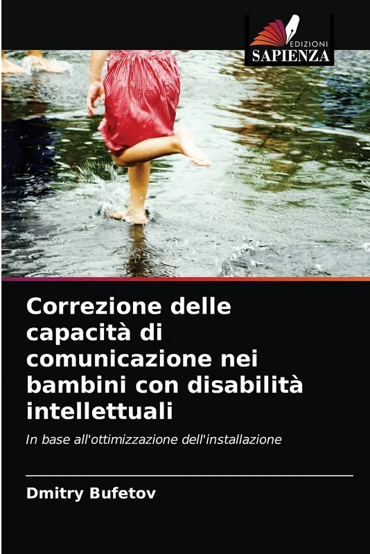 Correzione delle capacità di comunicazione nei bambini con disabilità intellettuali: In base all'ottimizzazione dell'installazione