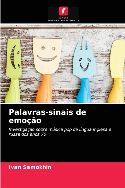 Palavras-sinais de emoção: Investigação sobre música pop de língua inglesa e russa dos anos 70