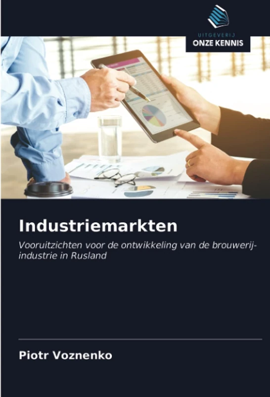 Industriemarkten: Vooruitzichten voor de ontwikkeling van de brouwerij-industrie in Rusland
