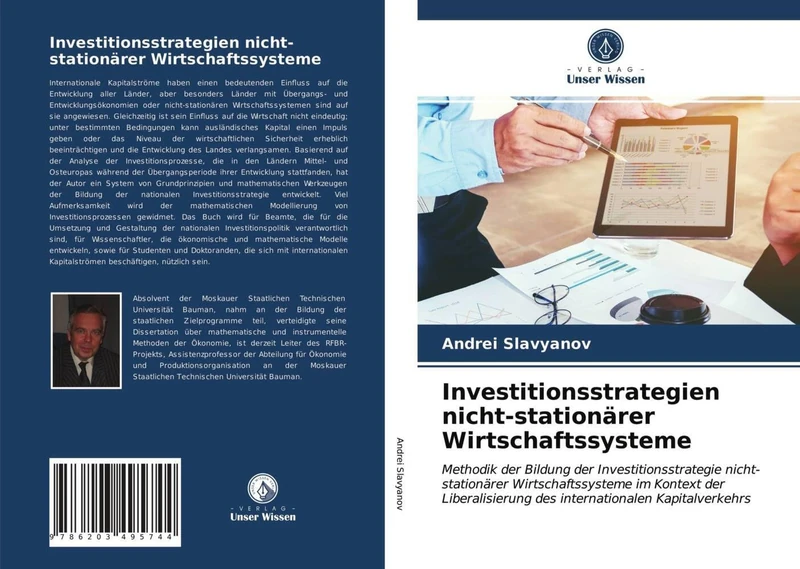 Investitionsstrategien nicht-stationärer Wirtschaftssysteme: Methodik der Bildung der Investitionsstrategie nicht-stationärer Wirtschaftssysteme im ... des internationalen Kapitalverkehrs