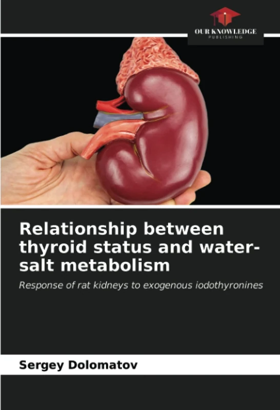 Relationship between thyroid status and water-salt metabolism: Response of rat kidneys to exogenous iodothyronines