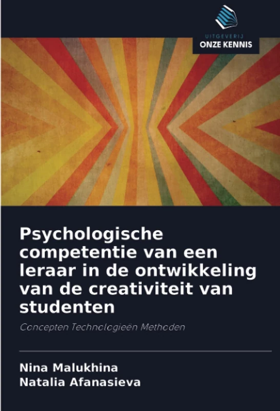 Psychologische competentie van een leraar in de ontwikkeling van de creativiteit van studenten: Concepten Technologieën Methoden