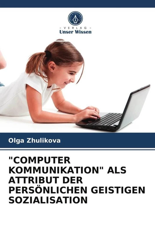 "COMPUTER KOMMUNIKATION" ALS ATTRIBUT DER PERSÖNLICHEN GEISTIGEN SOZIALISATION - Image 1