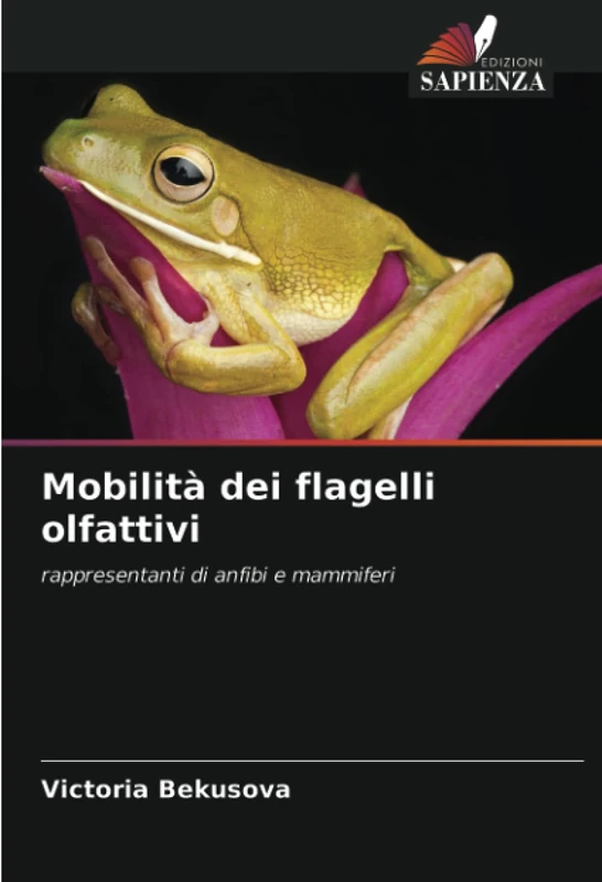 Mobilità dei flagelli olfattivi: rappresentanti di anfibi e mammiferi