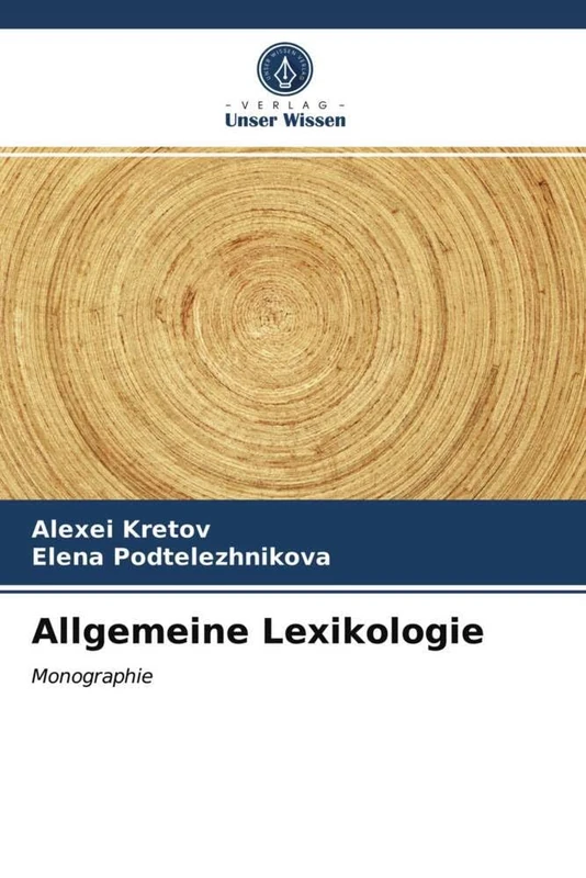 Allgemeine Lexikologie: Monographie