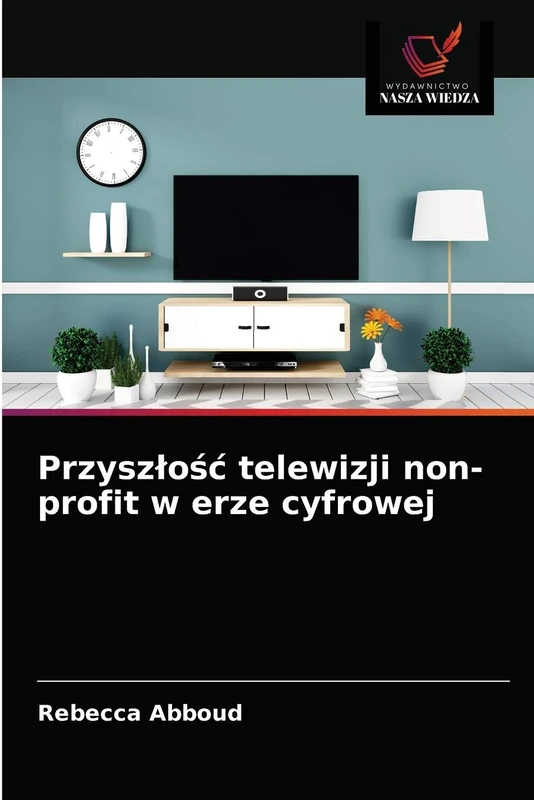 Przyszłość telewizji non-profit w erze cyfrowej