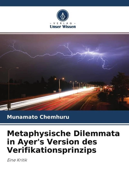 Metaphysische Dilemmata in Ayer's Version des Verifikationsprinzips: Eine Kritik