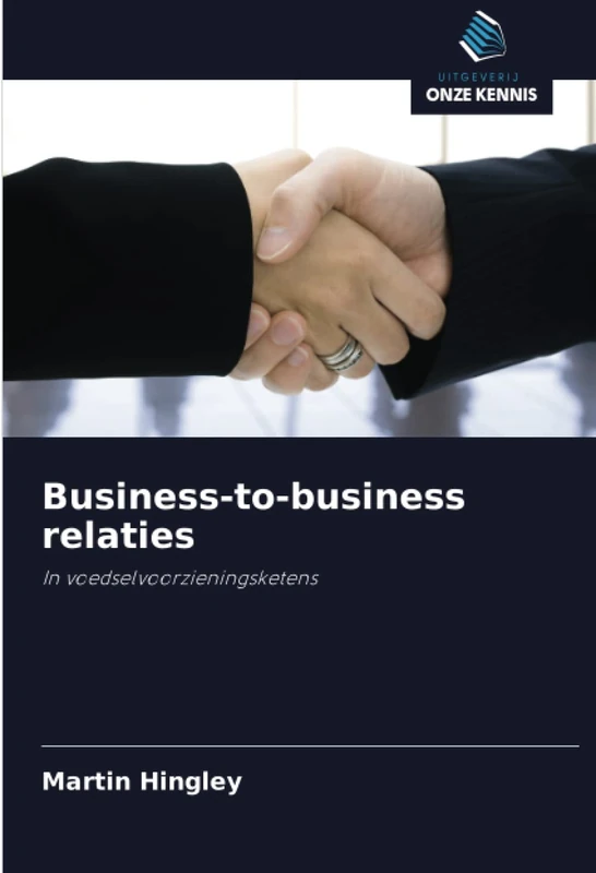 Business-to-business relaties: In voedselvoorzieningsketens