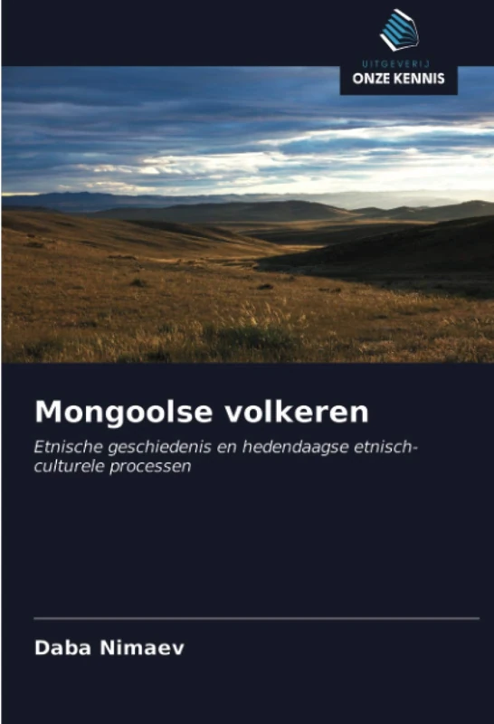 Mongoolse volkeren: Etnische geschiedenis en hedendaagse etnisch-culturele processen