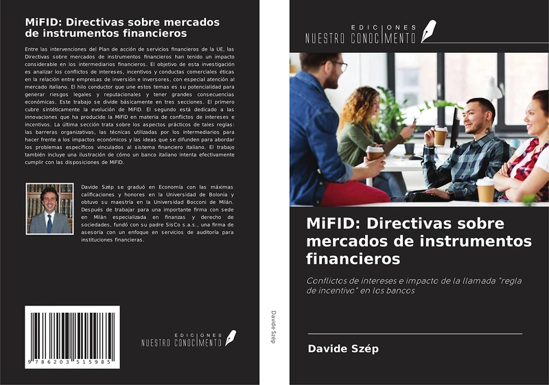 MiFID: Directivas sobre mercados de instrumentos financieros: Conflictos de intereses e impacto de la llamada "regla de incentivo" en los bancos - Image 1