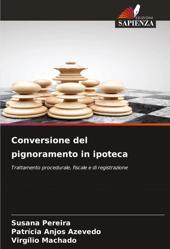 Conversione del pignoramento in ipoteca: Trattamento procedurale, fiscale e di registrazione