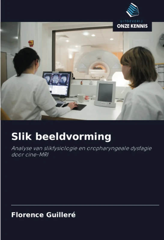 Slik beeldvorming: Analyse van slikfysiologie en oropharyngeale dysfagie door cine-MRI