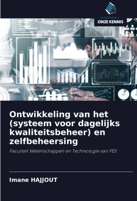 Ontwikkeling van het (systeem voor dagelijks kwaliteitsbeheer) en zelfbeheersing: Faculteit Wetenschappen en Technologie van FES - Image 1