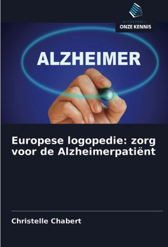 Europese logopedie: zorg voor de Alzheimerpatiënt