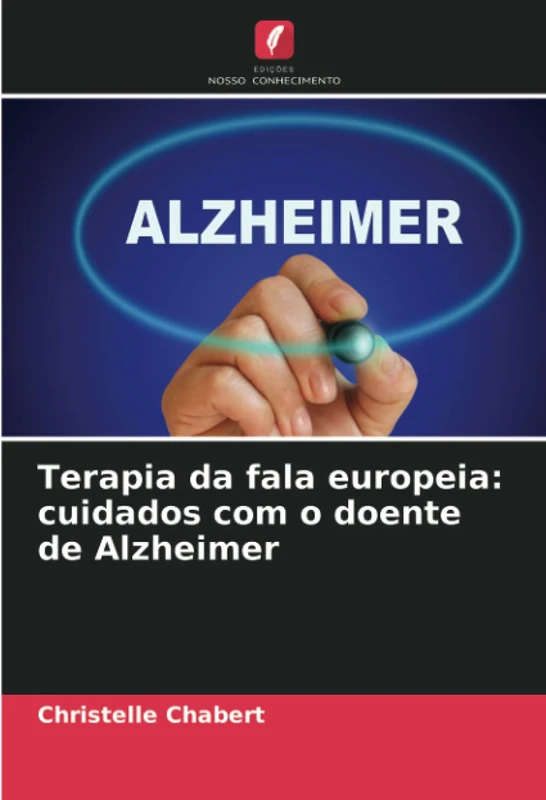 Terapia da fala europeia: cuidados com o doente de Alzheimer