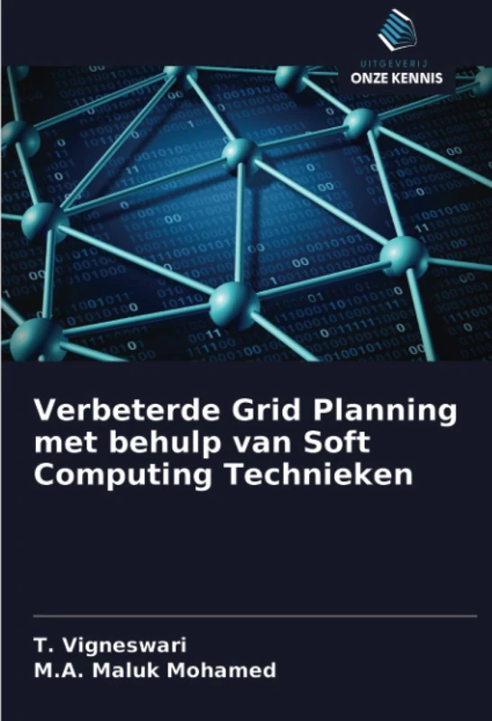 Verbeterde Grid Planning met behulp van Soft Computing Technieken