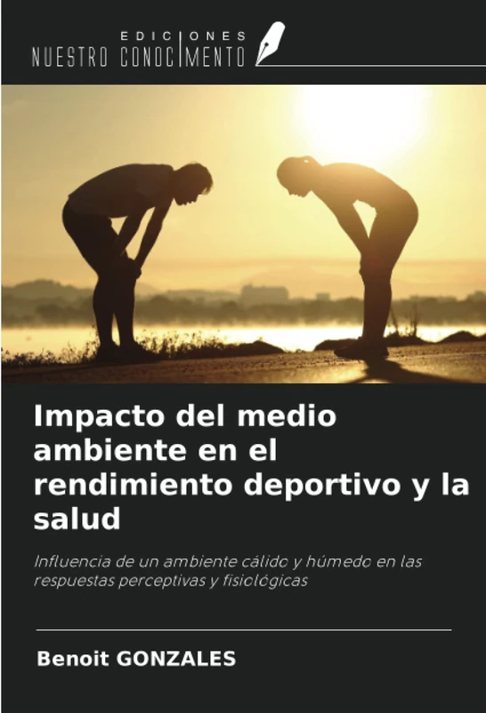 Impacto del medio ambiente en el rendimiento deportivo y la salud: Influencia de un ambiente cálido y húmedo en las respuestas perceptivas y fisiológicas