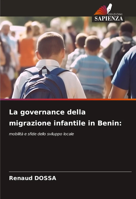 La governance della migrazione infantile in Benin: mobilità e sfide dello sviluppo locale