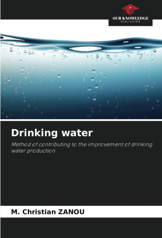 Drinking water: Method of contributing to the improvement of drinking water production