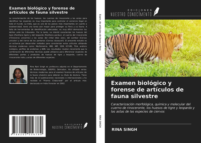 Examen biológico y forense de artículos de fauna silvestre: Caracterización morfológica, química y molecular del cuerno de rinoceronte, los huesos de ... y las astas de las especies de ciervos - Image 1