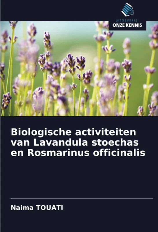 Biologische activiteiten van Lavandula stoechas en Rosmarinus officinalis - Image 1