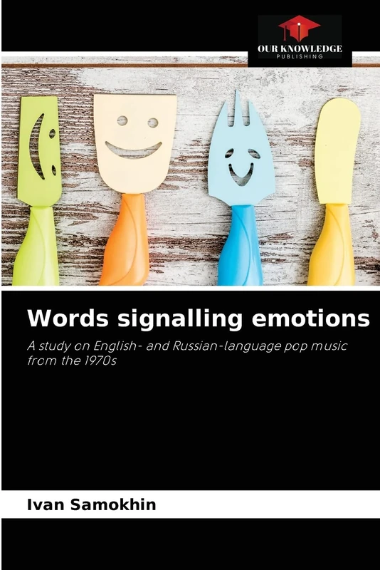 Words signalling emotions: A study on English- and Russian-language pop music from the 1970s