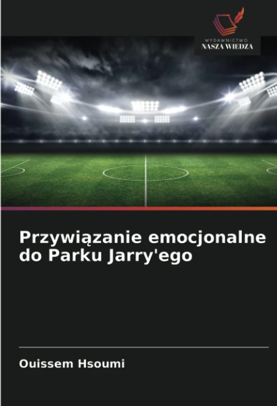 Przywiązanie emocjonalne do Parku Jarry'ego - Image 1
