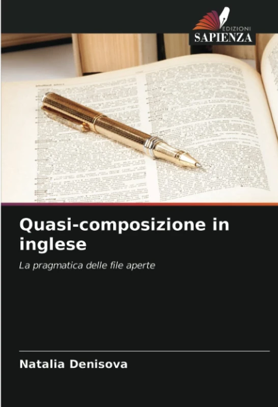 Quasi-composizione in inglese: La pragmatica delle file aperte