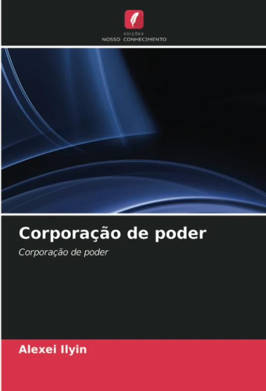 Corporação de poder: Corporação de poder