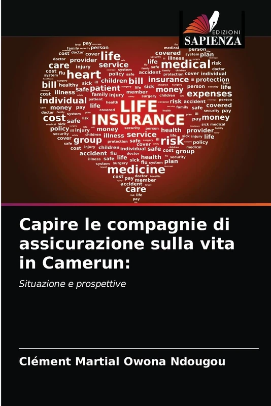 Capire le compagnie di assicurazione sulla vita in Camerun:: Situazione e prospettive