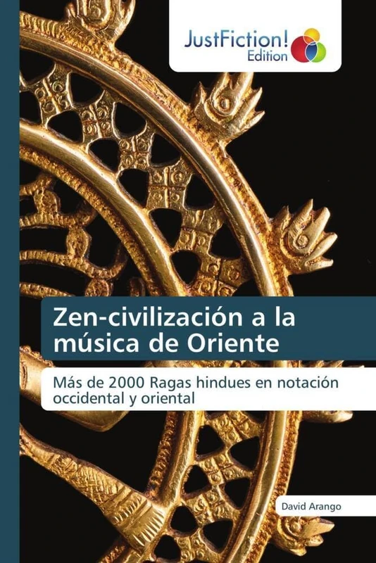 Zen-civilización a la música de Oriente: Más de 2000 Ragas hindues en notación occidental y oriental - Image 1