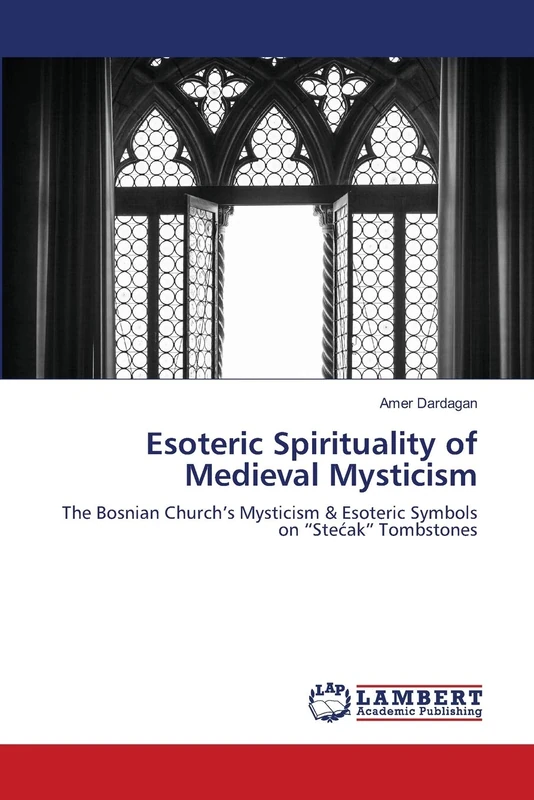 Esoteric Spirituality of Medieval Mysticism: The Bosnian Church’s Mysticism & Esoteric Symbols on “Stećak” Tombstones - Image 1
