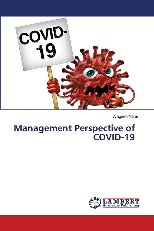 Management Perspective of COVID-19
