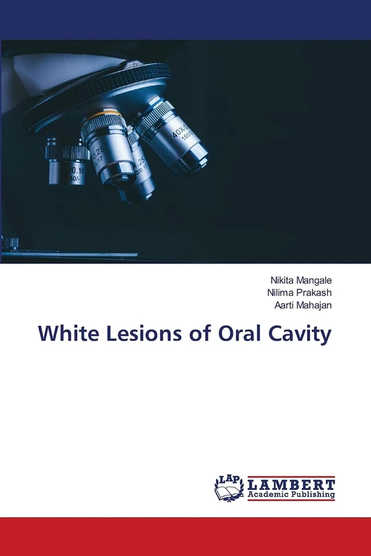 White Lesions of Oral Cavity