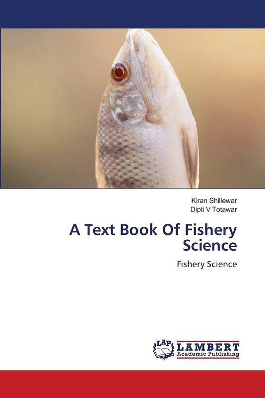A Text Book Of Fishery Science: Fishery Science
