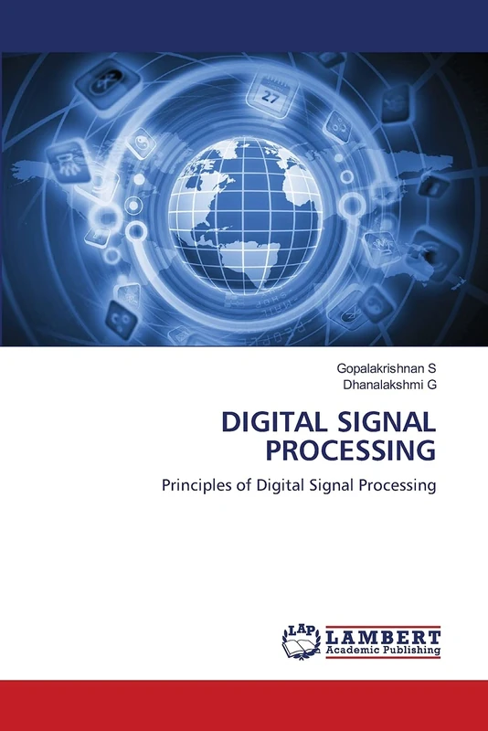 DIGITAL SIGNAL PROCESSING: Principles of Digital Signal Processing