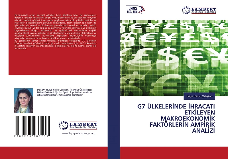 G7 ÜLKELERİNDE İHRACATI ETKİLEYEN MAKROEKONOMİK FAKTÖRLERİN AMPİRİK ANALİZİ