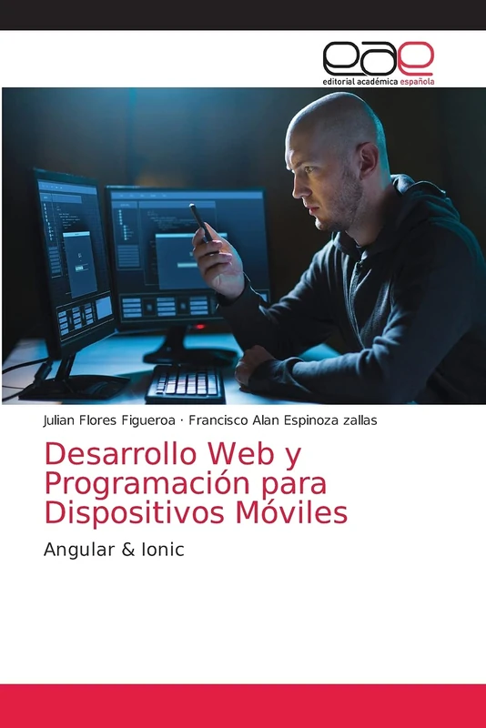 Desarrollo Web y Programación para Dispositivos Móviles: Angular & Ionic