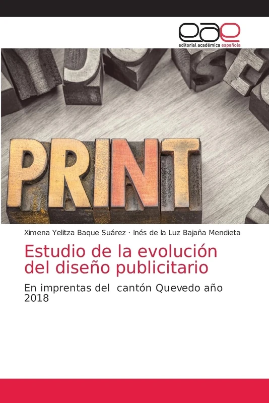 Estudio de la evolución del diseño publicitario: En imprentas del cantón Quevedo año 2018 - Image 1