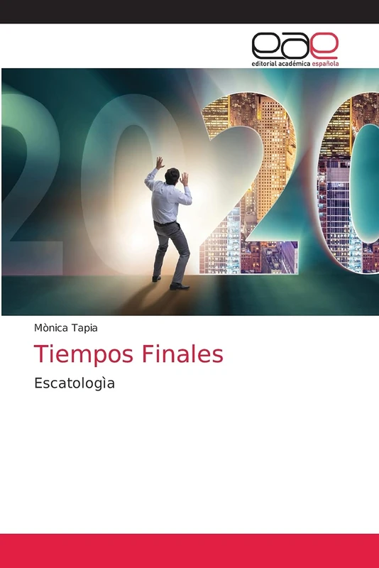 Tiempos Finales: Escatologìa - Image 1