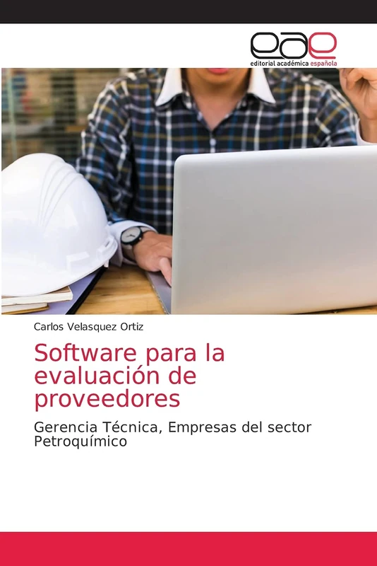 Software para la evaluación de proveedores: Gerencia Técnica, Empresas del sector Petroquímico - Image 1