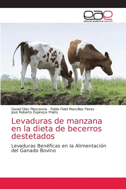 Levaduras de manzana en la dieta de becerros destetados: Levaduras Benéficas en la Alimentación del Ganado Bovino - Image 1